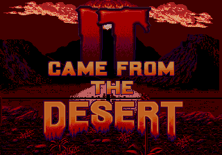 It Came from the Desert (SS).png (14110 bytes)